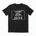 Legend Lives Forever - Shirt